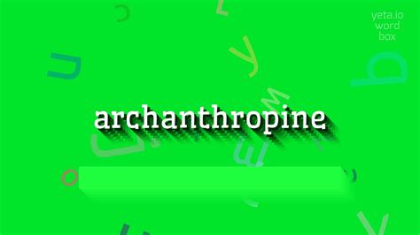 archanthropine