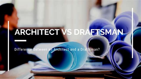 Architect Vs Draftsman