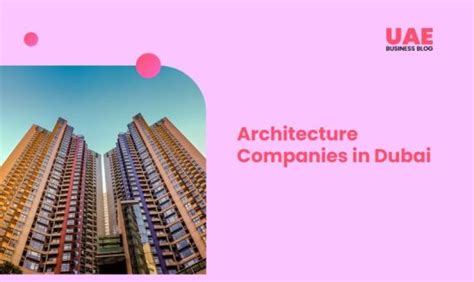 architectural company in dubai