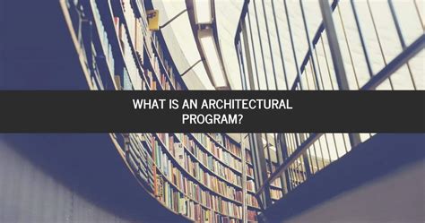Architectural Professional Practice Programming