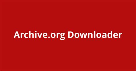 archive org downloader online