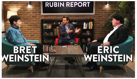 Unraveling The Connection: Eric And Bret Weinstein's Sibling Bond Unveiled