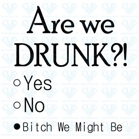Are We Drunk SVG We Might Be Svg SVG for Mugs Travel Mugs Etsy