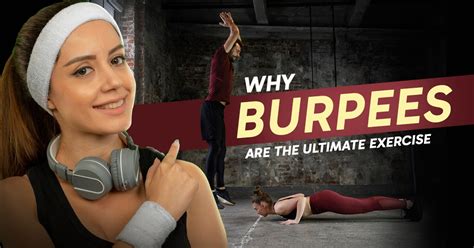 Are Burpees The Ultimate Exercise