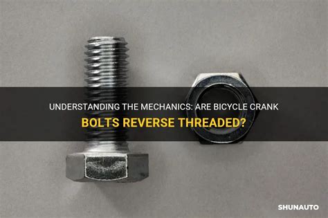 Are Crank Arms Reverse Threaded