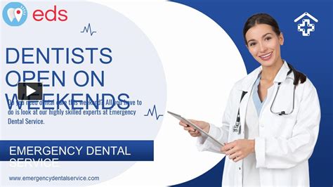 Is the dentist open on weekends?