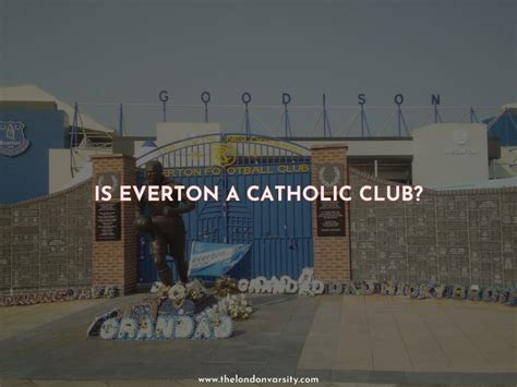 are everton a catholic club
