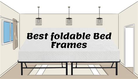 Are Foldable Bed Frames Good