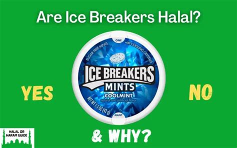 Are Ice Breakers Haram