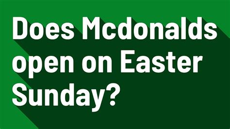 are mcdonalds open on easter
