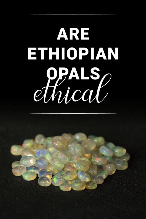 Are Opals Ethical