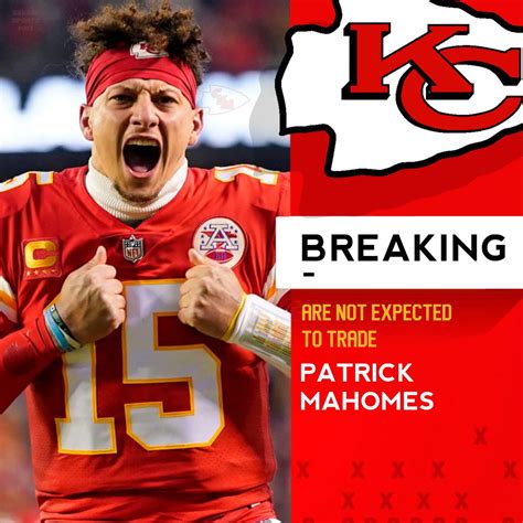 are the chiefs trading patrick mahomes