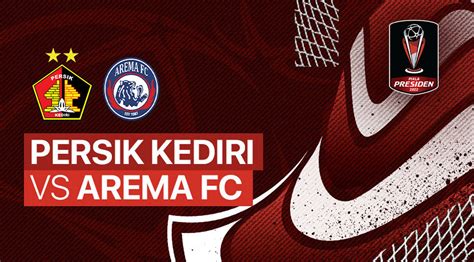 arema fc - persik kediri