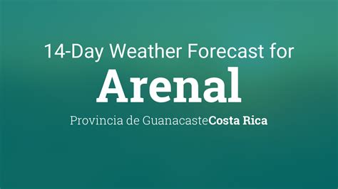 arenal costa rica weather forecast