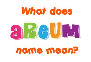 areum meaning in korean