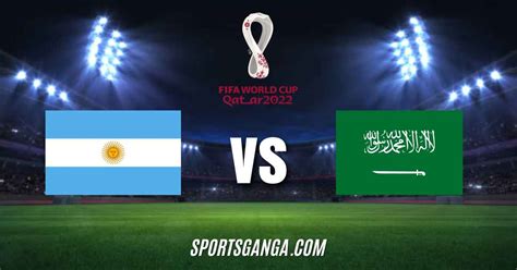 argentina vs saudi arabia time