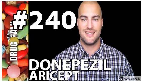 Aricept Reviews DONEPEZIL (ARICEPT) PHARMACIST REVIEW 240 YouTube