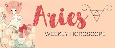 aries next weekly horoscope