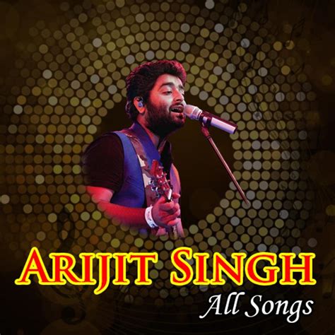 arijit singh songs download apk