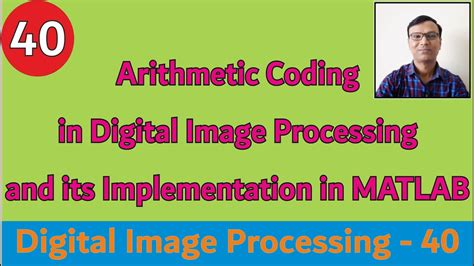 arithmetic coding example in digital image processing