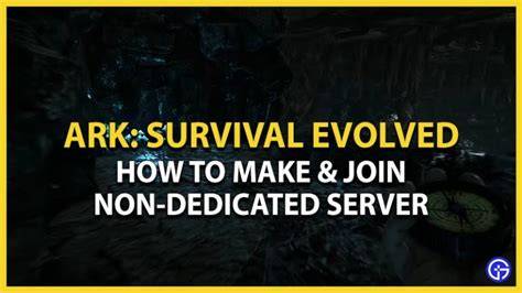 The Ultimate Guide to Fixing "Ark Can't Join Non-Dedicated Server PC" Issues