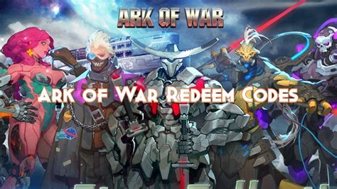Ark Of War Promo Codes