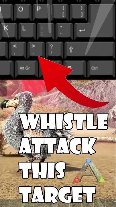 Ark Whistle Attack Target Not Working