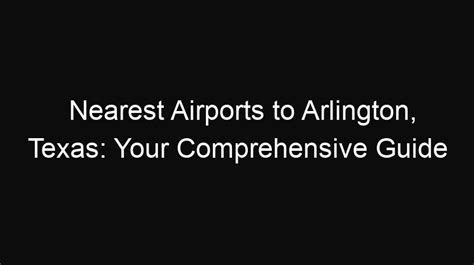 arlington tx closest airport