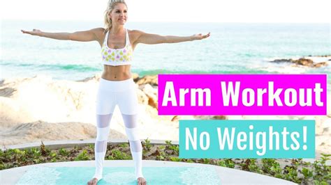 15 Minute Arm Workout Without Weights Rebecca Louise For Women Workout For Beginner