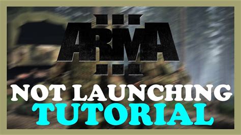 arma 3 not launching 2021