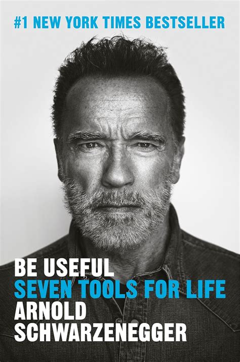 arnold schwarzenegger be useful ebook