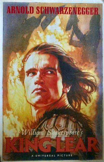 arnold schwarzenegger king lear
