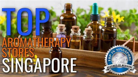 Top Aromatherapy Retailers in Singapore