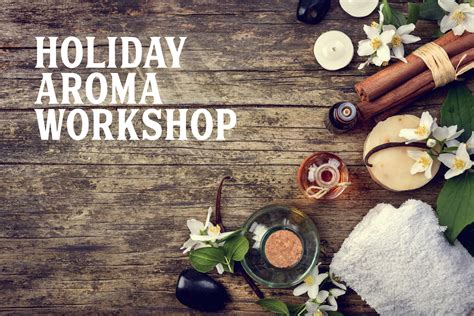 Aromatherapy Workshop Ideas