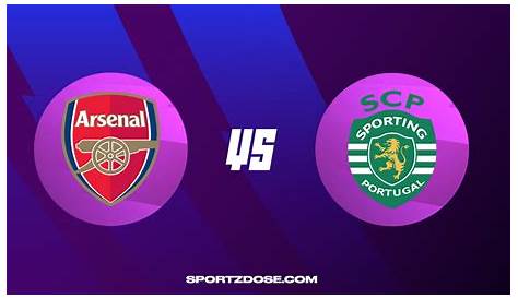 Arsenal vs Sporting CP - Prediction & Preview - Sportzdose