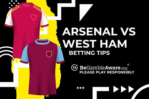 arsenal west ham betting tips