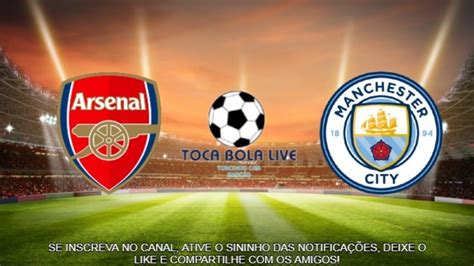 arsenal x city ao vivo