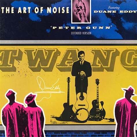 art of noise peter gunn featuring duane eddy