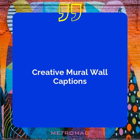 Art Wall Captions