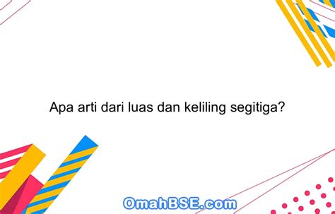 10 Rumus Bangun Datar Luas Keliling Dan Contoh Soal Riset