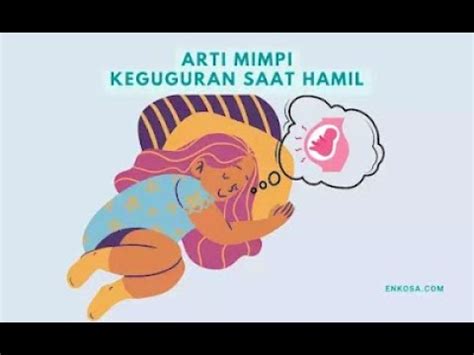 Tafsir Mimpi Keguguran Saat Hamil: Temukan Arti dan Wawasannya