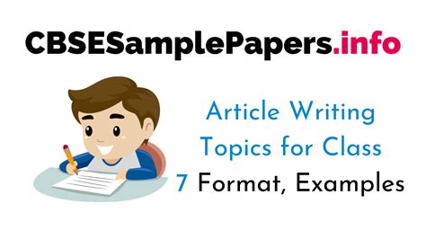 article writing topics for class 7 with answers
