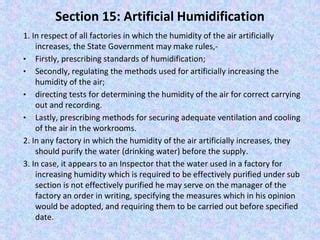 Artificial Humidification Examples