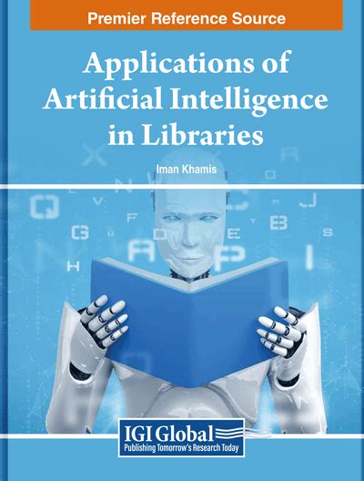 (PDF) Artificial Intelligence and its applications in Libraries