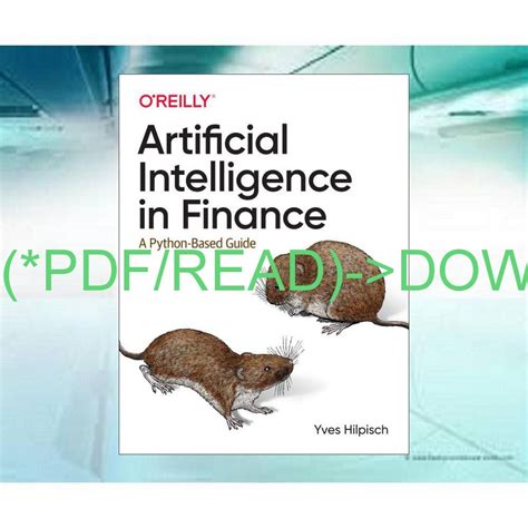 Look Artificial Intelligence In Finance A Python-Based Guide Pdf 2023