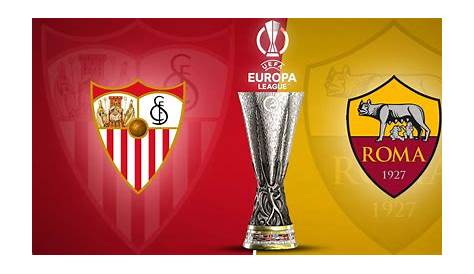 Sevilla - Roma : forecast and betting from an expert