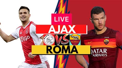 as roma vs afc ajax