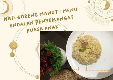 asal usul nasi goreng mawut