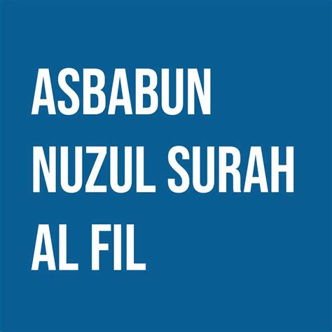 asbabun nuzul al fil