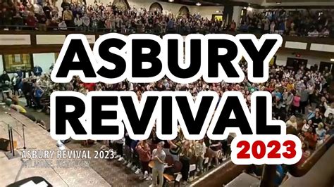 asbury university revival live stream youtube